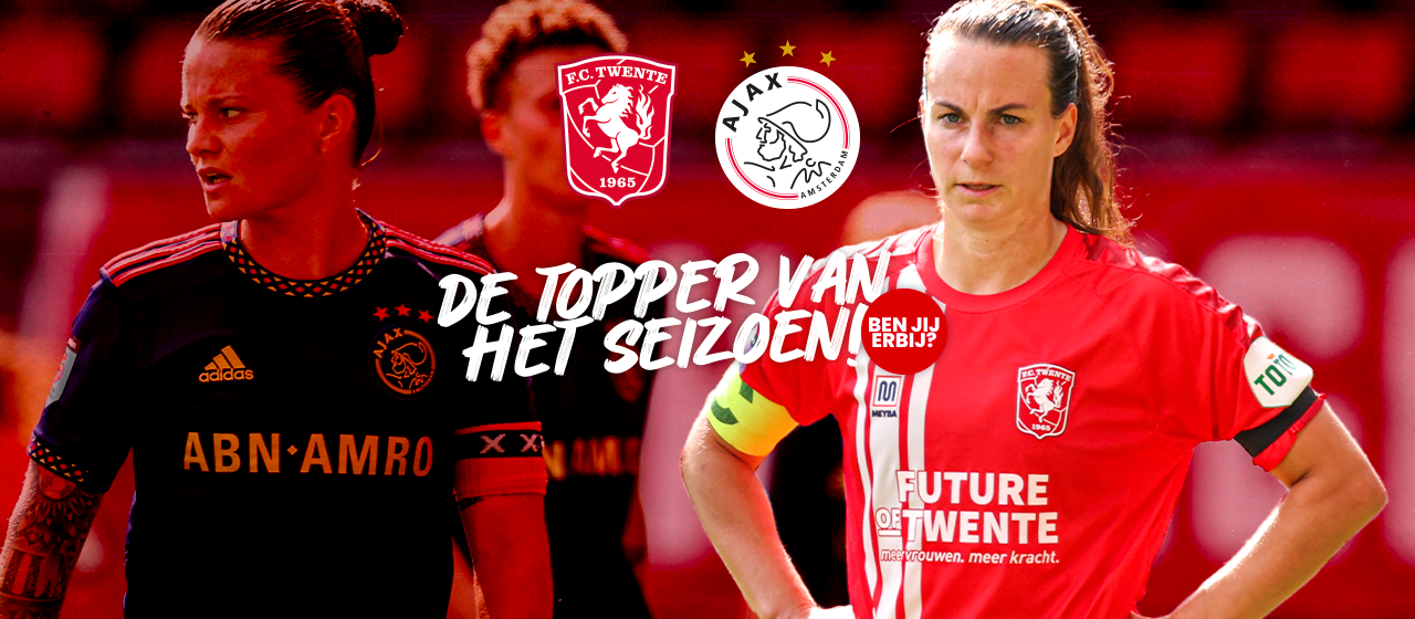 Kom naar FC Twente Vrouwen - Ajax in De Grolsch Veste en win!